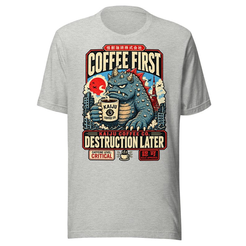 Coffee First. Destruction Later. — T-Shirt — image 5