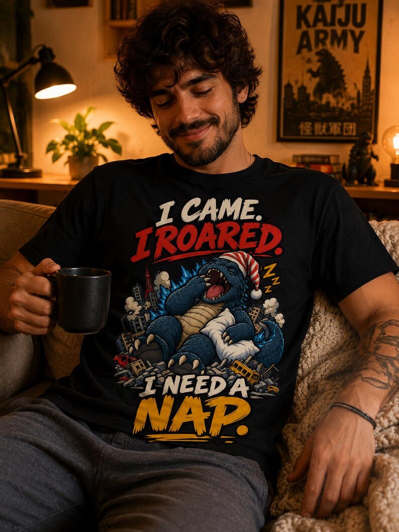 I Came. I Roared. I Need a Nap. — T-Shirt — image 4